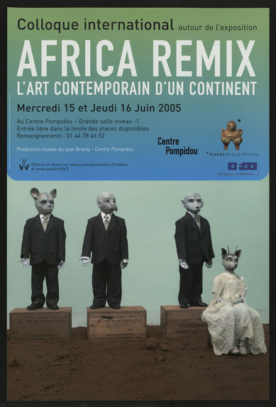 Colloque international autour de l'exposition Africa Remix l'art contemporain d'un continent