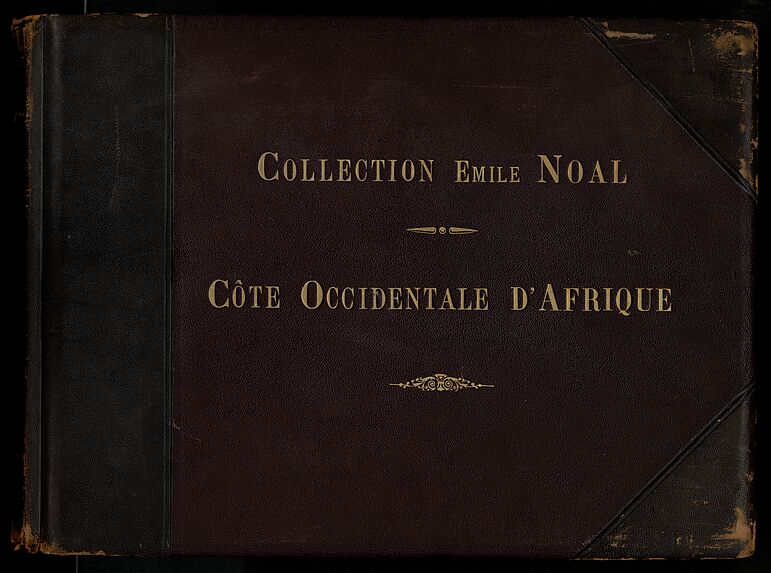 Collection Emile Noal - Côte Occidentale d'Afrique