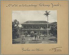 Cie d'l. P. de la Guadeloupe "Le Camp Jacob". Pavillon des…