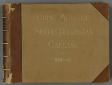 Chine Mongolie Sibérie Turkestan Caucase, 1896-1897