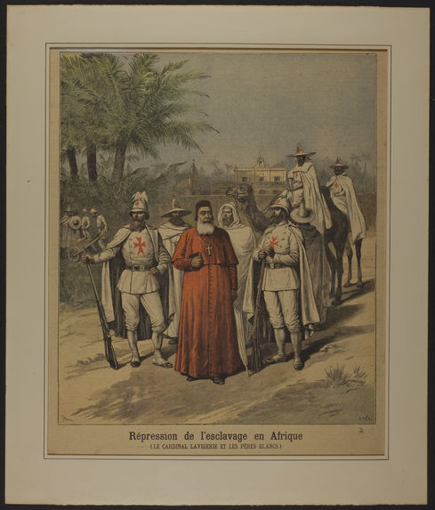 Répression de l'esclavage en Afrique (Le cardinal Lavigerie et les Pères Blancs)